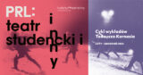 PRL: teatr studencki i inny